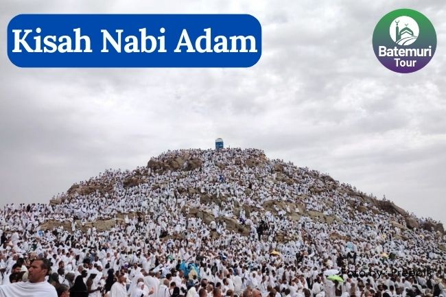 Kisah Nabi Adam AS: Penciptaan, Ujian, dan Hikmah